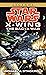The Bacta War (Star Wars: X-Wing, #4)