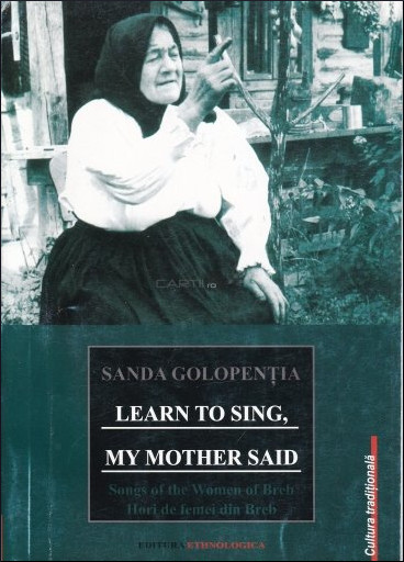 Learn to sing, my mother said: Songs of the Women of Breb