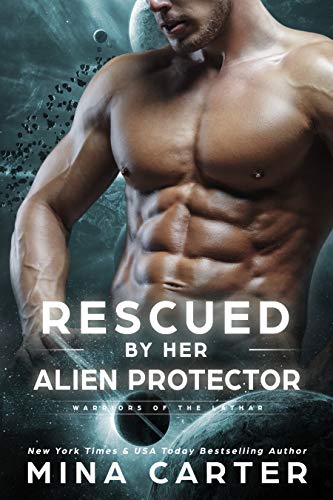 Rescued by Her Alien Protector (Warriors of the Lathar #9)