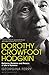 Dorothy Crowfoot Hodgkin by Georgina Ferry