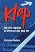 Klap by Christine Kliphuis Klap by Christine Kliphuis