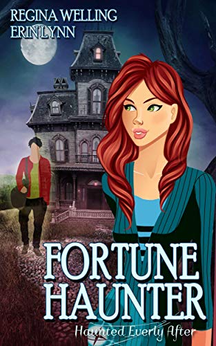Fortune Haunter (Haunted Everly After #5)