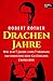 Drachenjahre: Wie ich 7 Jahre und 7 Monate im chinesischen Gefängnis überlebte (German Edition)