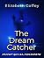 THE DREAM CATCHER by Elizabeth Coffey