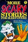 More Scary Stories for Sleep-Overs