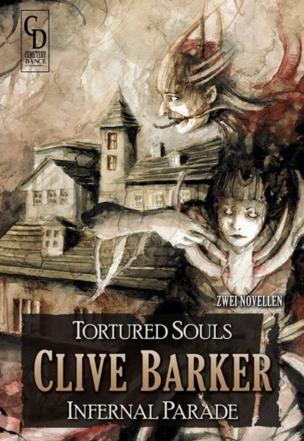 Tortured Souls / Infernal Parade (Hardcover)