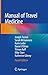 Manual of Travel Medicine