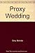 Proxy Wedding