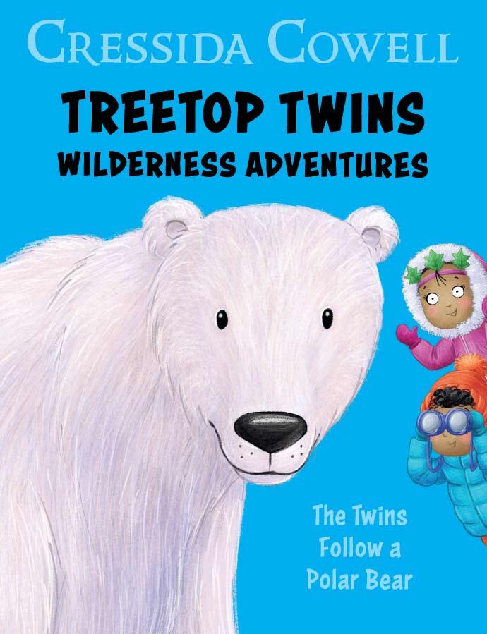 The Twins Follow a Polar Bear (Treetop Twins Wilderness Adventures, #1)