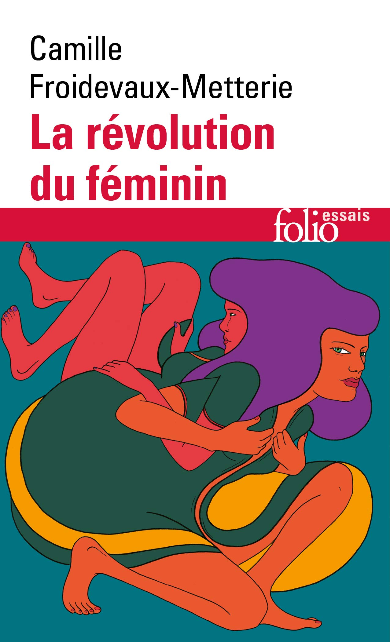 La révolution du féminin (French Edition)