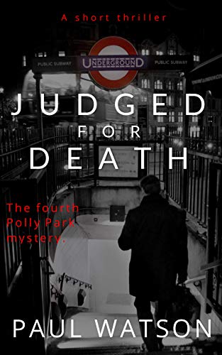 Judge for Death (Polly Park, #4)