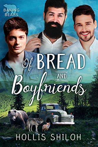 Of Bread And Boyfriends (Baking Bears #4)