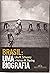 Brasil: Uma Biografia