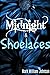 Midnight and Shoelaces