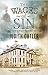 The Wages of Sin (Matthew Rowsley, #1)