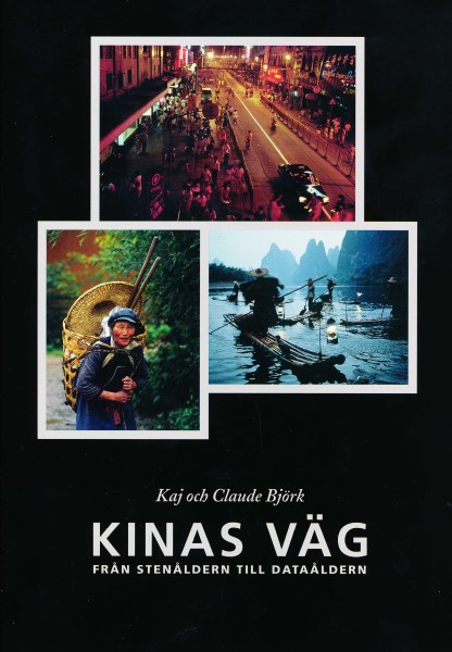 Kinas väg: från stenåldern till dataåldern