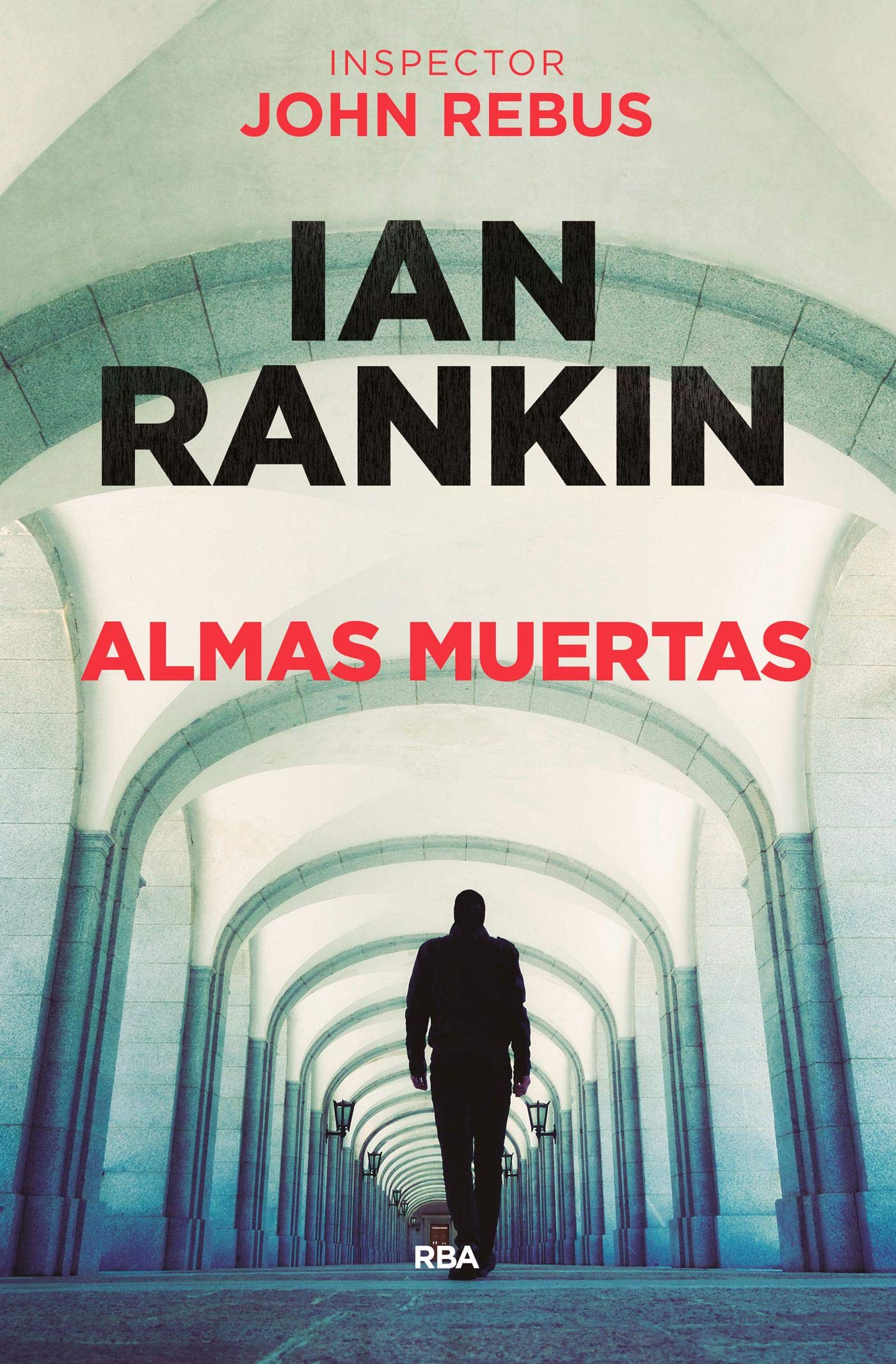 Portada de Almas muertas, de Ian Rankin