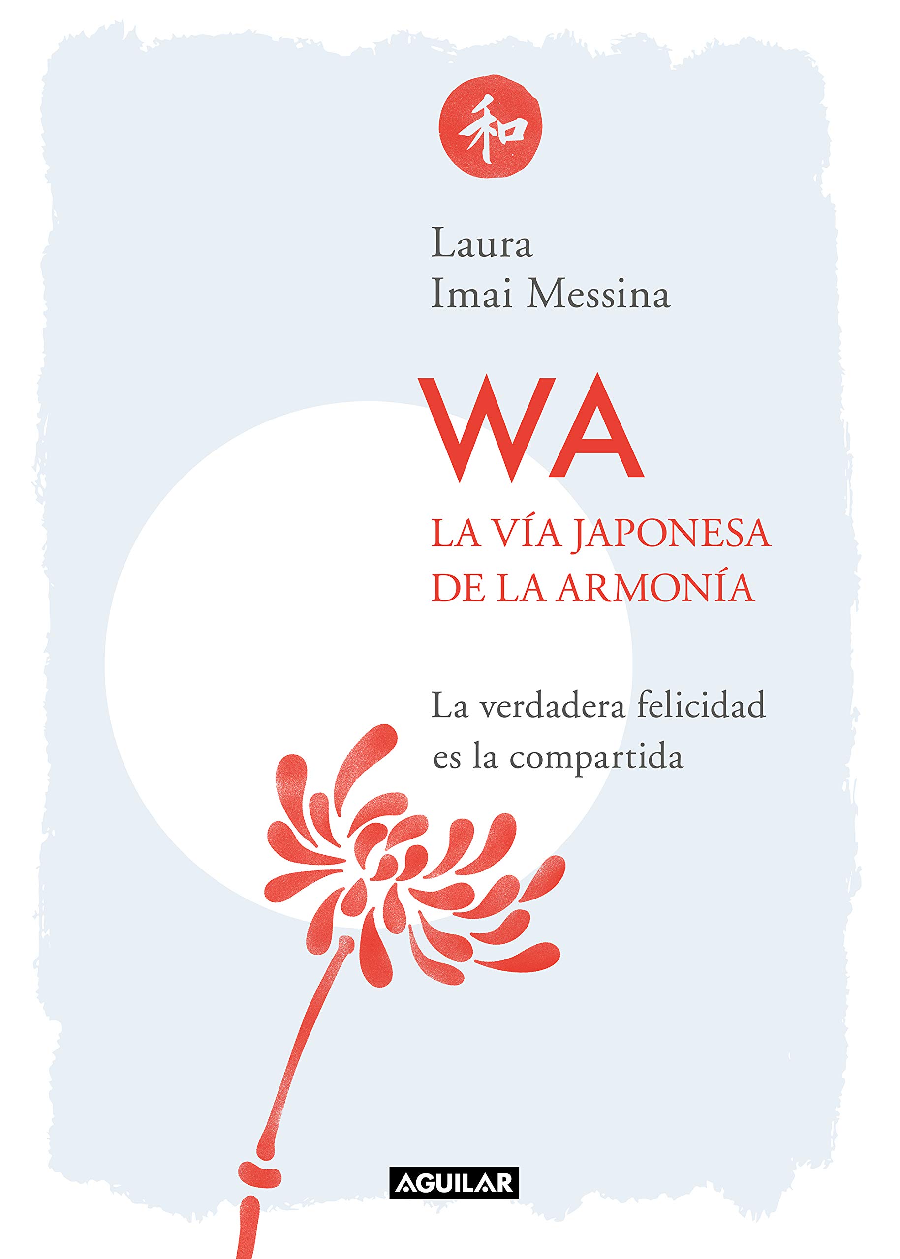 Portada de WA. La vía japonesa de la armonía, de Laura Messina