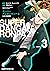 スーパーダンガンロンパ2 さよなら絶望学園 3 [Super Danganronpa 2: Sayonara Zetsubou Gakuen 3]