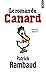 Le roman du Canard