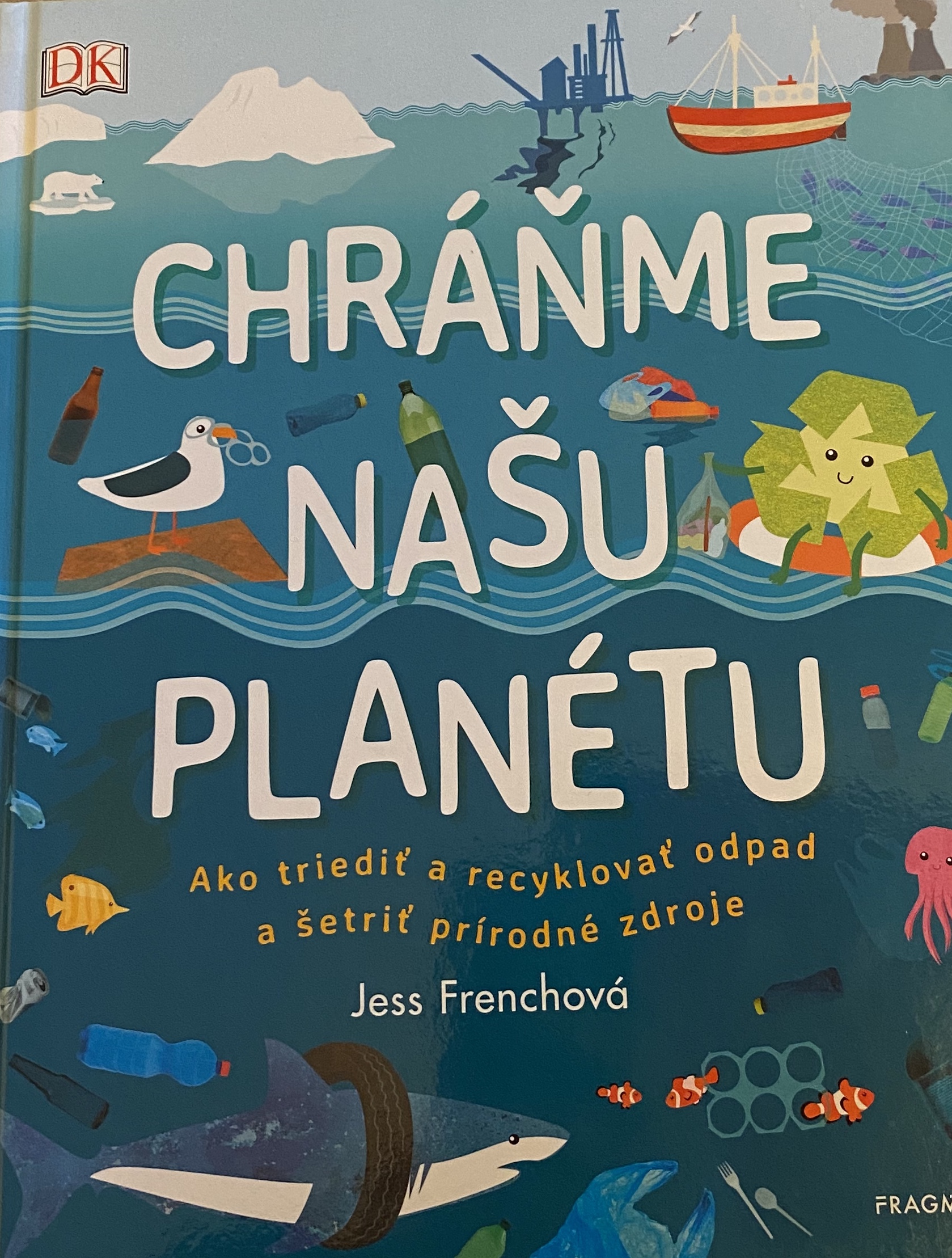 Chráňme našu planétu (Hardcover)