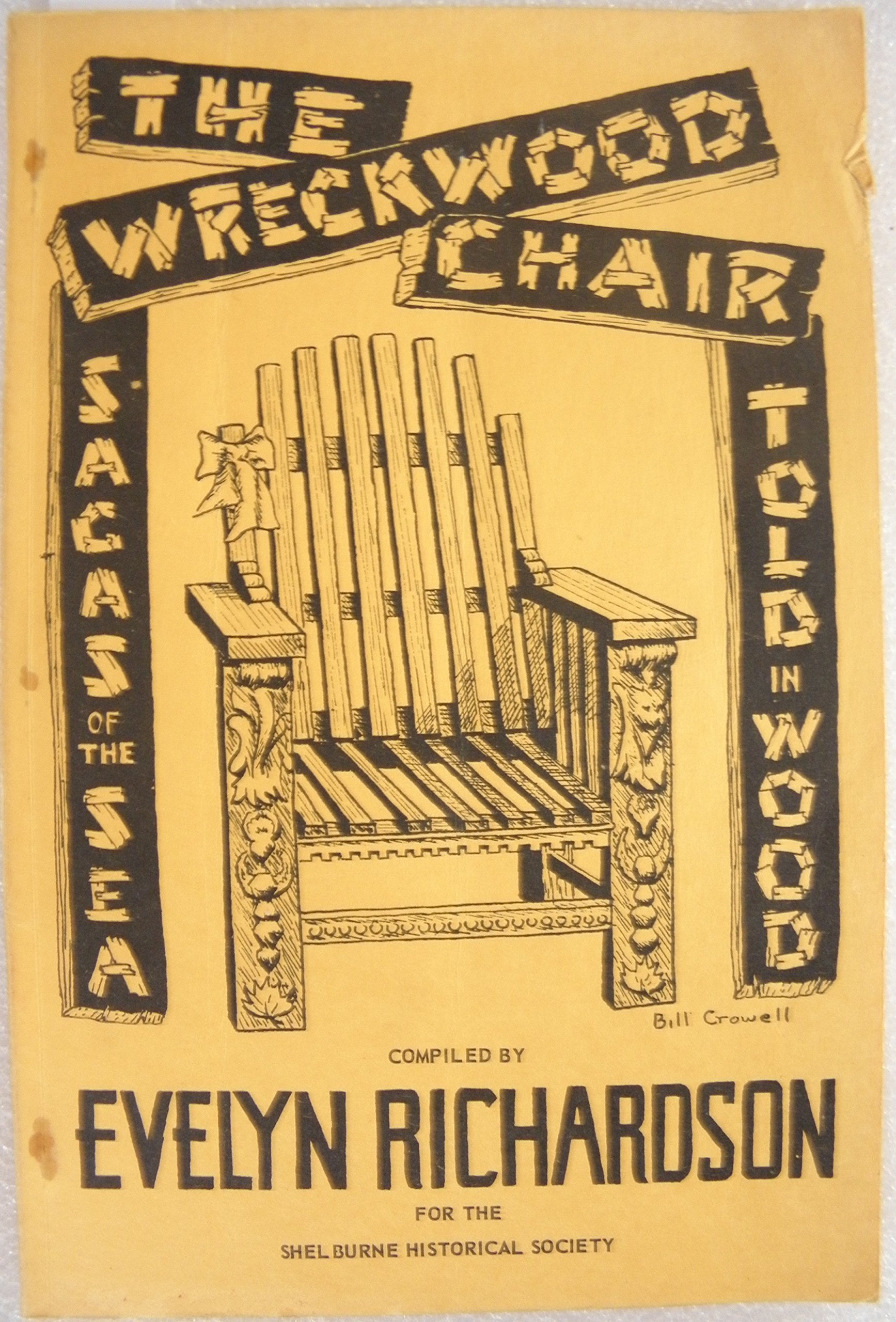 The Wreckwood Chair: Sagas of the Sea Told in Wood (Paperback)