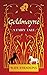 Goldmayne by Kate Stradling