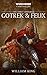 Gotrek & Felix: The First Omnibus