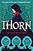 Thorn (Dauntless Path, #1)
