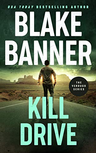 Kill Drive (Verdugo #3)