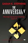 The Anniversary by Sarah K. Stephens