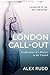 London Call-Out: Confessions of a Doctor in the Capital (Doctor, Doctor! #1)