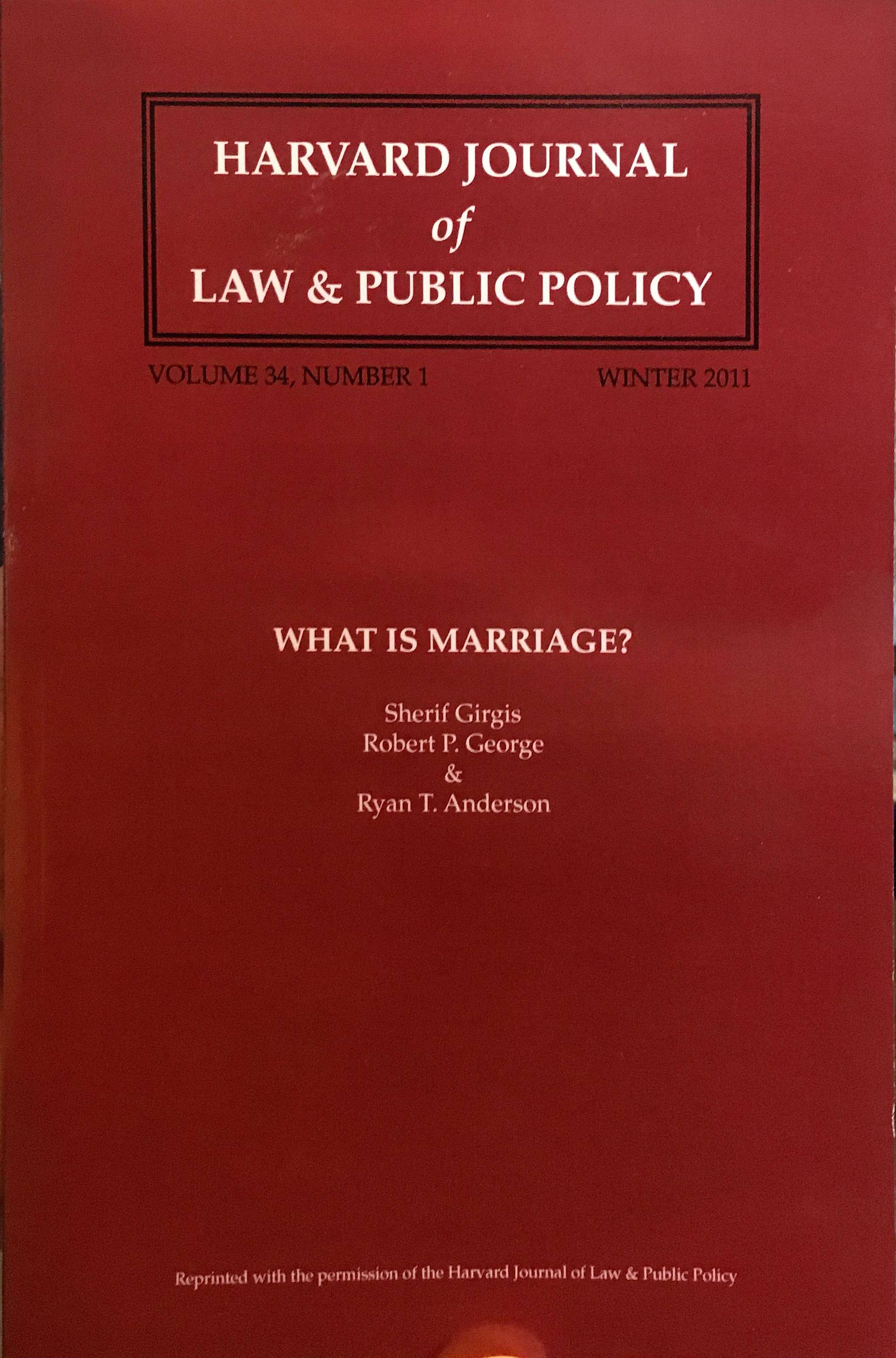 What Is Marriage?, Harvard Journal of Law & Public Policy, Vol. 34, No. 1