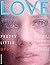 LOVE #21 - Pretty Little Up...