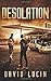 Desolation (Desolation #1)