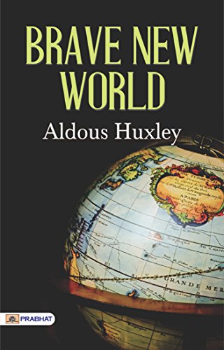 Brave New World