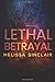Lethal Betrayal (Darkness Falls)