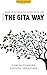 The Gita Way by Shweta Chandra