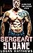 SERGEANT SLOANE: a m/m first time erotica story