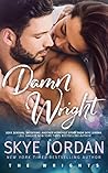 Damn Wright (The Wrights, #2)