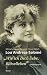 Lou Andreas-Salomé. »Wie ich Dich liebe, Rätselleben«: Eine Biographie