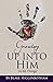Growing Up Into Him: In All Things