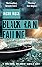 Black Rain Falling