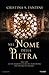Nel nome della pietra