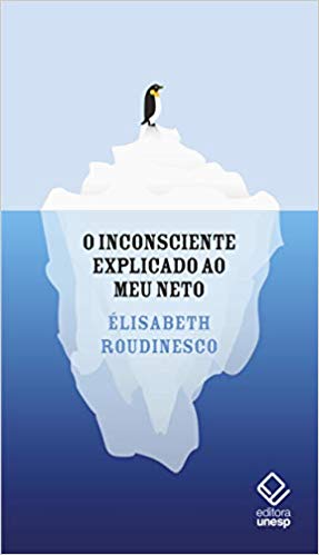 O Inconsciente Explicado ao Meu Neto (Paperback)