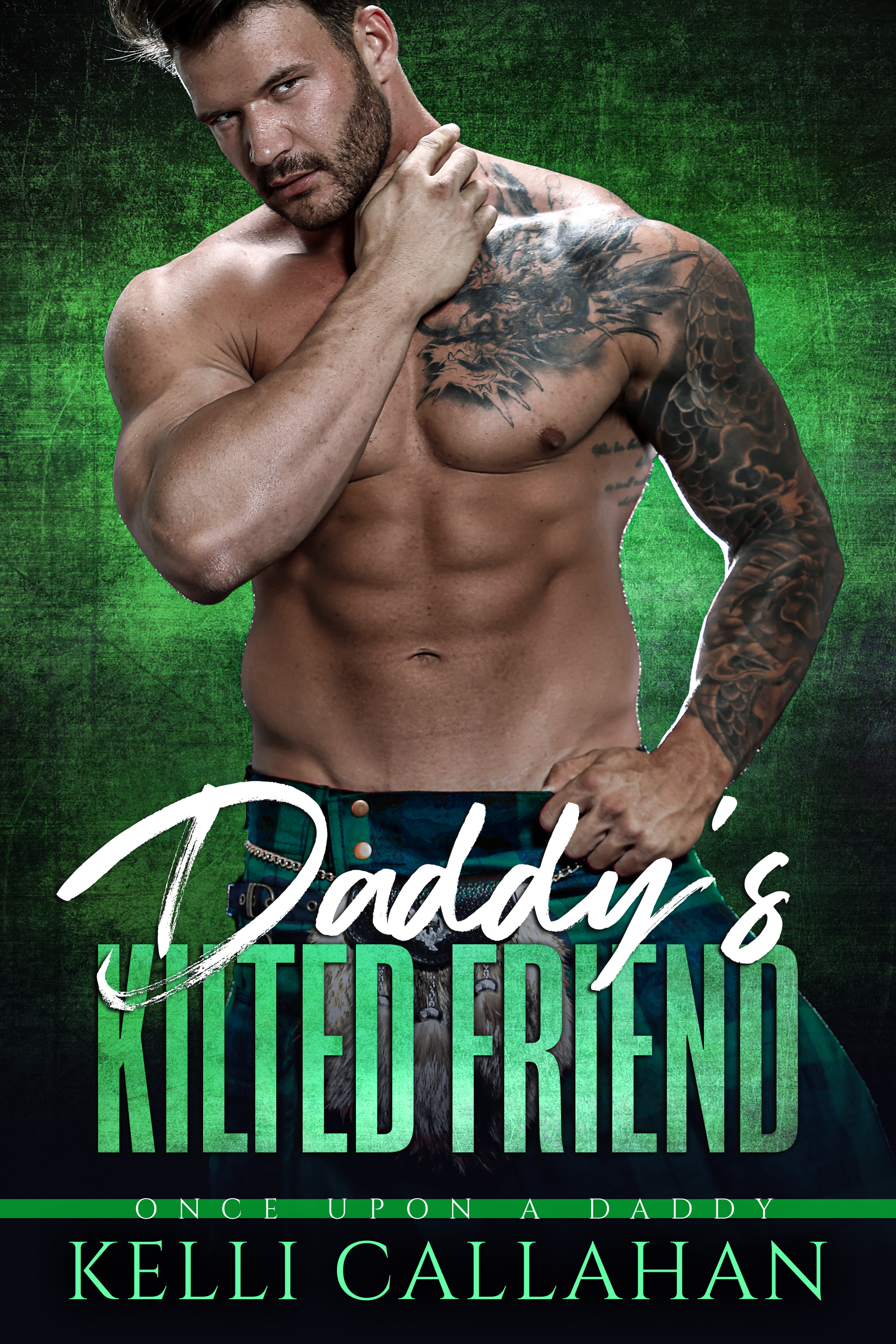 Daddy's Kilted Friend (Once Upon a Daddy)