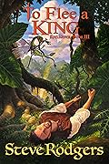 To Flee a King