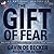 The Gift of Fear by Gavin de Becker