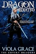 Dragon Mediated
