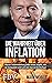 Die Wahrheit über Inflation: Warum Geldentwertung jeden etwas angeht, wie sie manipuliert wird und wie man es durchschaut